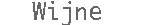 Wijne